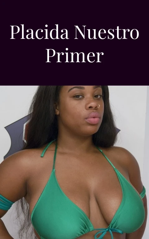 Ernestina y placida nuestro primer encuentro