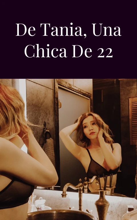 El aprendizaje de Tania, una chica de 22 años