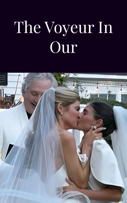 Whispers of the Voyeur in Our Relationship