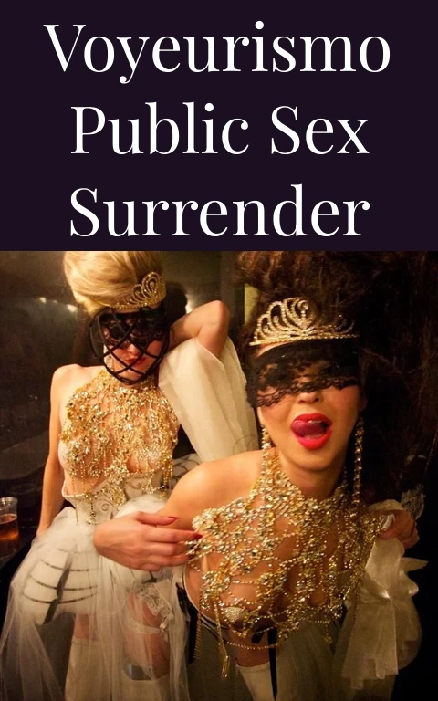 Voyeurismo Public Sex Surrender