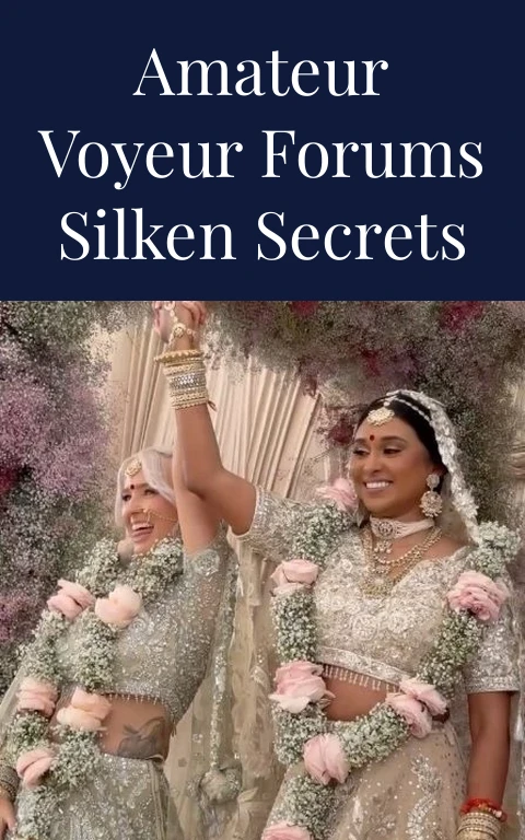 Amateur Voyeur Forums Silken Secrets