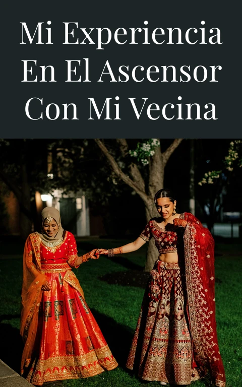 Mi experiencia en el ascensor con mi vecina