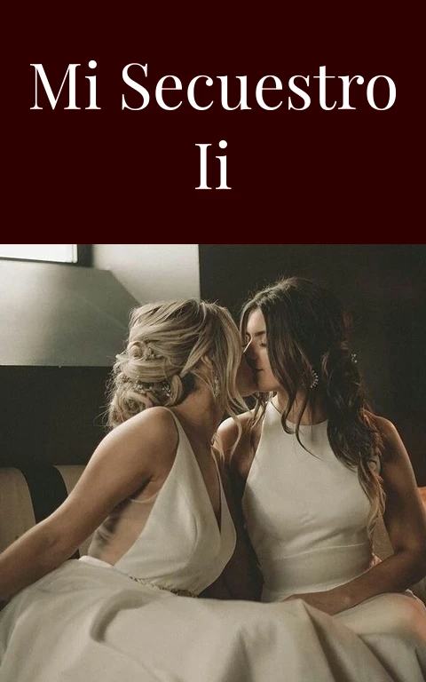 Mi secuestro II